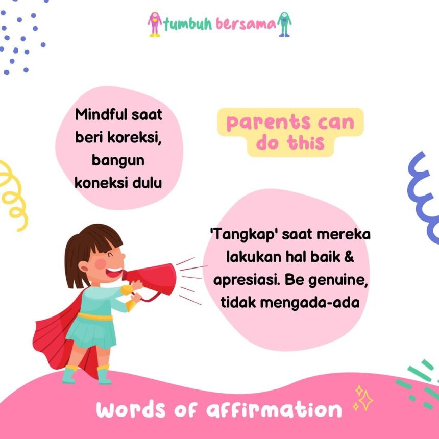 Karakteristik Anak dengan Bahasa Cinta Words of Affirmation