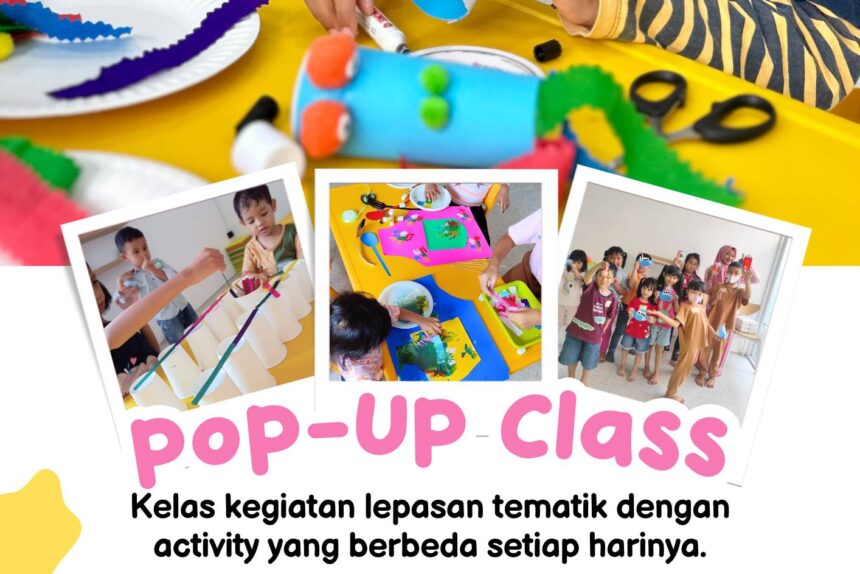 11 Rekomendasi Pop Up Class di Jogja dan Jabodetabek Terbaik