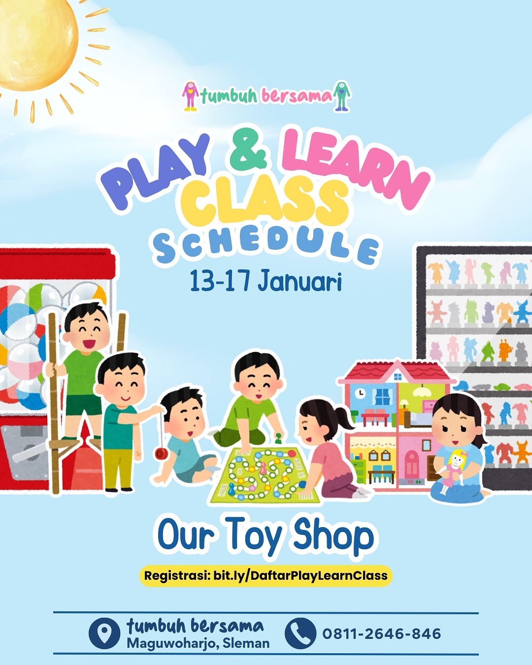 Play and Learn Class – 13-17 Januari 2025