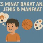 Jenis, Prosedur, dan Manfaat Tes Minat Bakat
